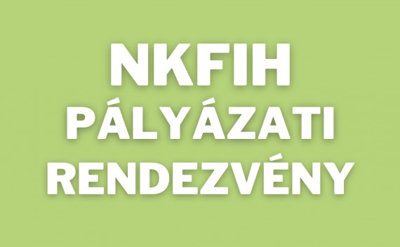 NKFIH pályázati info-rendezvény 28/02/2022 